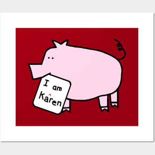 Pink Pig with Karen Meme Sign Posters and Art